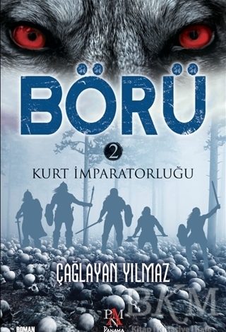 Börü 2 - Kurt İmparatorluğu - 1