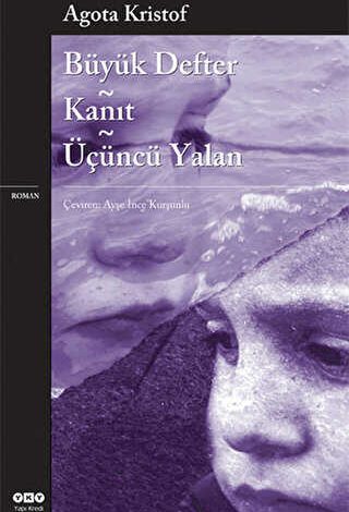 Büyük Defter - Kanıt - Üçüncü Yalan - 1