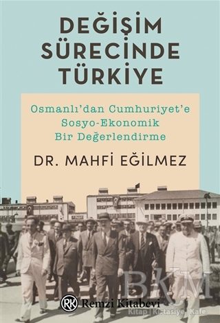 Değişim Sürecinde Türkiye - 1