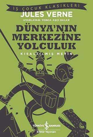 Dünya’nın Merkezine Yolculuk - 1