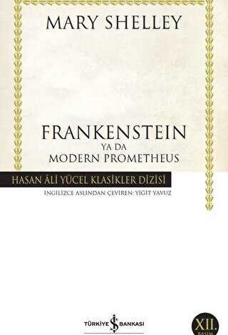 Frankenstein Ya Da Modern Prometheus - 1