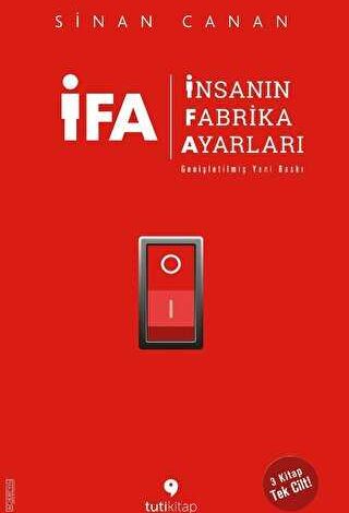 İFA - İnsanın Fabrika Ayarları Genişletilmiş Yeni Baskı - 1