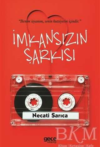 İmkansızın Şarkısı - 1