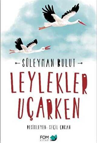 Leylekler Uçarken - 1