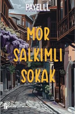 Mor Salkımlı Sokak - 1