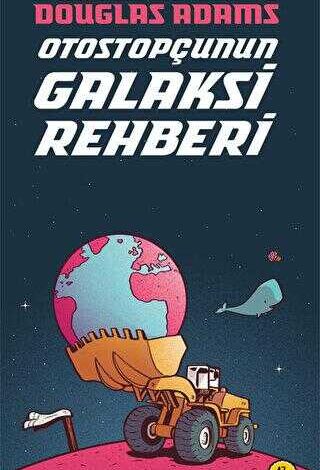 Otostopçunun Galaksi Rehberi - 1