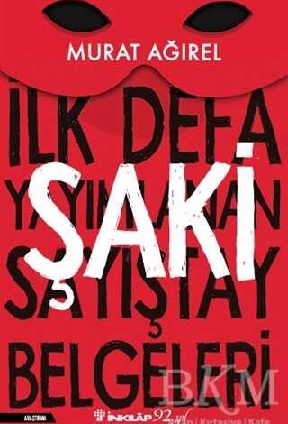 ŞAKİ - İLK DEFA YAYIMLANAN SAYIŞTAY BELGELERİ - 1