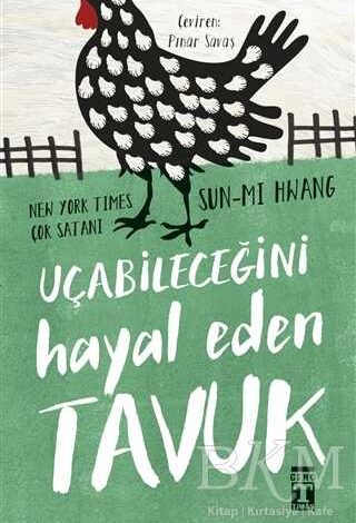 Uçabileceğini Hayal Eden Tavuk - 1