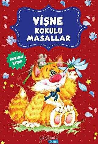 Vişne Kokulu Masallar - 1